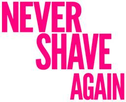 Never shave again